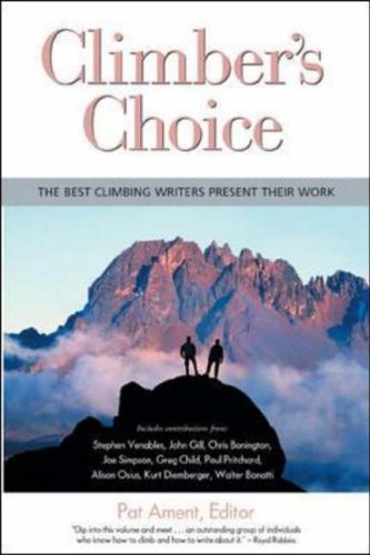 9780071377232: Climber's Choice: The Best Climbing Writers Present Their Best Work
