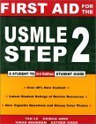 9780071377706: First Aid for the USMLE Step 2: A Student-to-student Guide (First Aid Series)