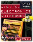 Beispielbild fr Digital Electronics Guidebook: With Projects! zum Verkauf von Wonder Book