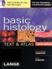 9780071378291: Basic Histology (LANGE Basic Science)