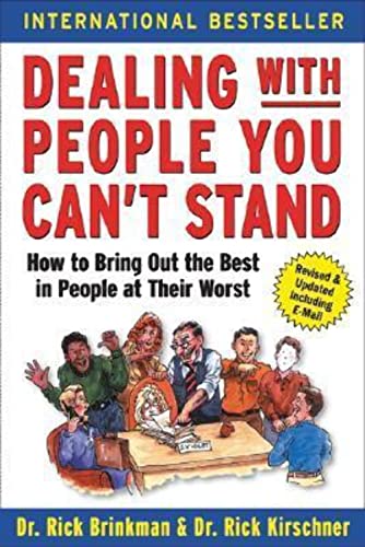 Beispielbild fr Dealing with People You Can't Stand: How to Bring Out the Best in People at Their Worst zum Verkauf von Wonder Book