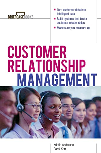 9780071379540: Customer Relationship Management (Briefcase Books Series)