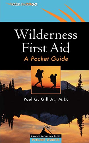 Stock image for Wilderness First Aid: A Pocket Guide for sale by SecondSale