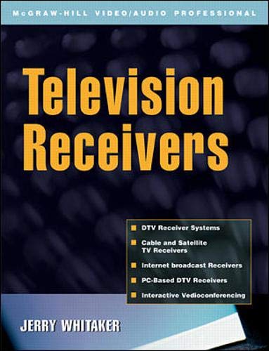 Stock image for Television Receivers: Digital Video for DTV, Cable, and Satellite for sale by HPB-Red
