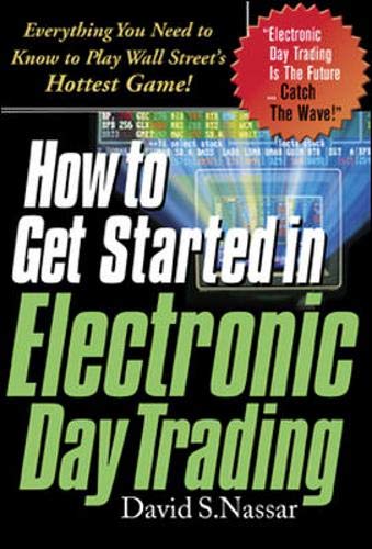 Imagen de archivo de How to Get Started in Electronic Day Trading a la venta por SecondSale