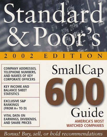 9780071380706: Standard & Poor's SmallCap 600 Guide 2002 (Standard and Poor's Smallcap 600 Guide, 2002)