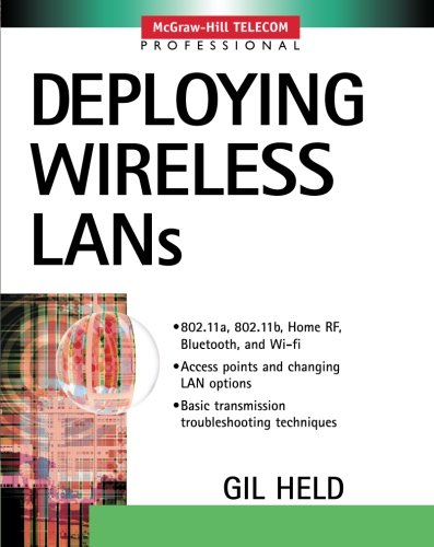 Stock image for Deploying Wireless LANs (McGraw-Hill Telecom) for sale by Chiron Media