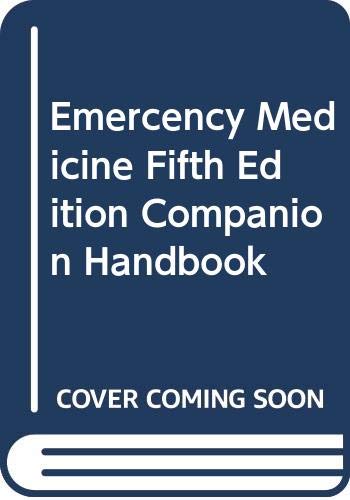 Beispielbild fr Emercency Medicine Fifth Edition Companion Handbook zum Verkauf von HPB-Red