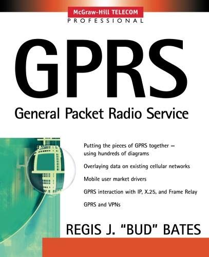 Imagen de archivo de GPRS: General Packet Radio Service (Professional Telecom) a la venta por SecondSale