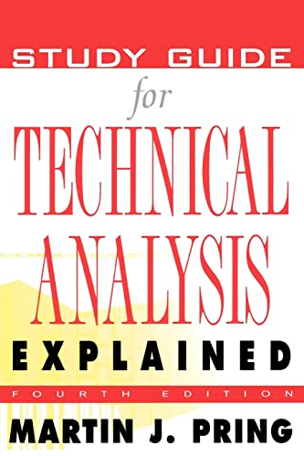 Stock image for Study Guide for Technical Analysis Explained : The Successful Investor's Guide to Spotting Investment Trends and Turning Points for sale by BooksRun