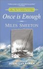 9780071382199: Once is Enough (The Sailor's Classics #6) [Idioma Ingls]