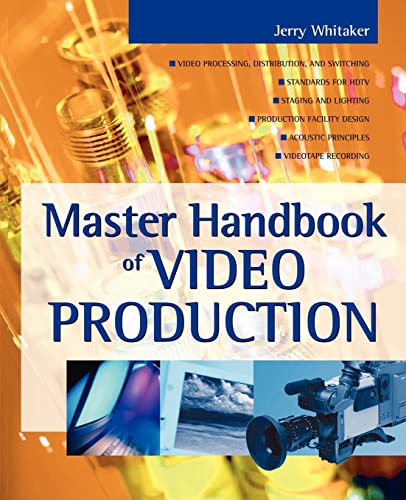 Imagen de archivo de Master Handbook of Video Production a la venta por GOMEDIA