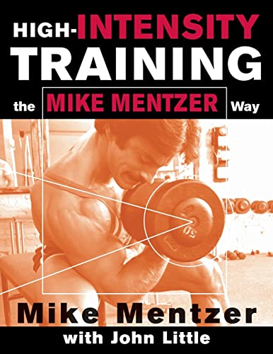 Stock image for High-Intensity Training the Mike Mentzer Way for sale by Zoom Books Company