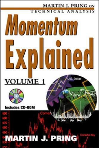 Beispielbild fr Momentum Explained, w. CD-ROM (Martin J. Pring on Technical Analysis Series) zum Verkauf von Buchpark