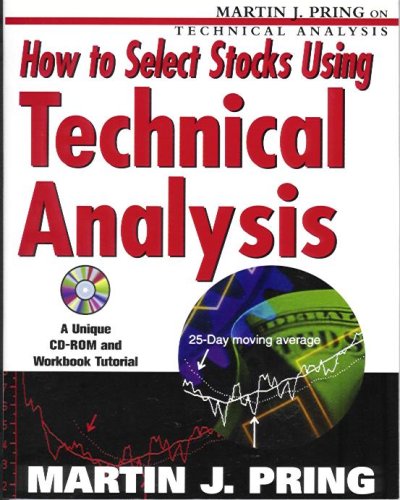 9780071384049: How to Select Stocks Using Technical Analysis