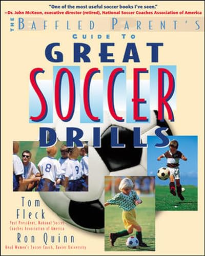 Beispielbild fr Great Soccer Drills : The Baffled Parent's Guide zum Verkauf von SecondSale