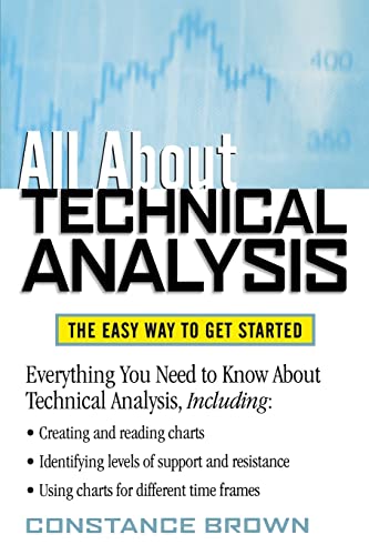 9780071385114: All About Technical Analysis: The Easy Way to Get Started (All About Series)