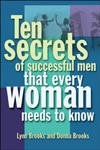 Beispielbild fr Ten Secrets of Successful Men That Women Want to Know zum Verkauf von SecondSale