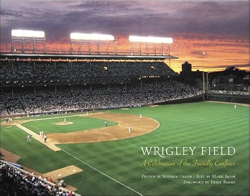 Beispielbild fr Wrigley Field : An Illustrated History of the Friendly Confines zum Verkauf von Better World Books