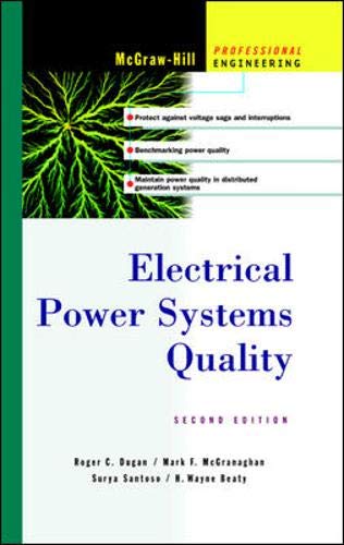 Stock image for Electrical Power Systems Quality (McGraw-Hill Professional Engineering) for sale by Bahamut Media