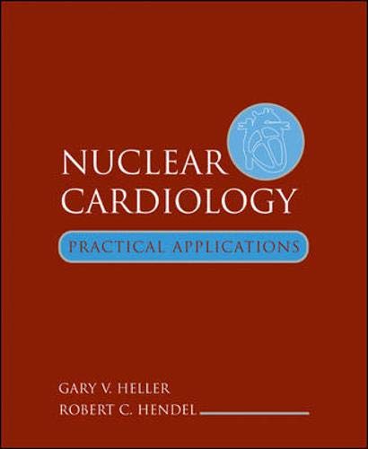 Stock image for Nuclear Cardiology: Practical Applications for sale by SecondSale