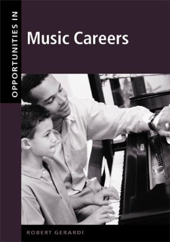 9780071387163: Opportunities in Music Careers, Revised Edition