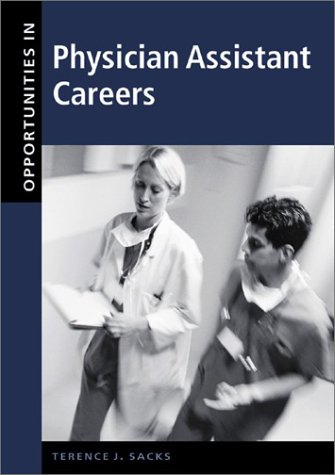 9780071387279: Opportunities in Physician Assistant Careers, Revised Edition