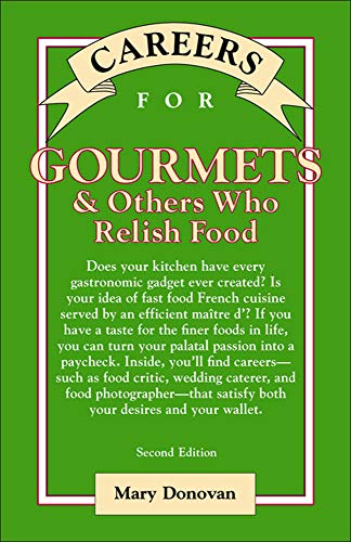 9780071387286: Careers for Gourmets & Others Who Relish Food, Second Edition