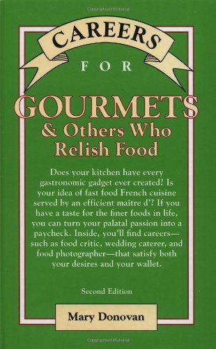 9780071387293: Careers for Gourmets and Others Who Relish Food (Careers for You)