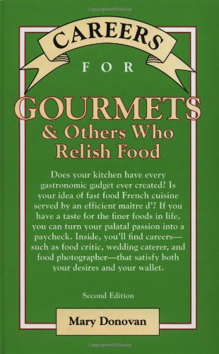 9780071387293: Careers for Gourmets & Others Who Relish Food, Second Edition