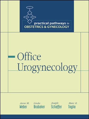 Stock image for Office Urogynecology: Practical Pathways in Obstetrics & Gynecology for sale by Cotswold Rare Books