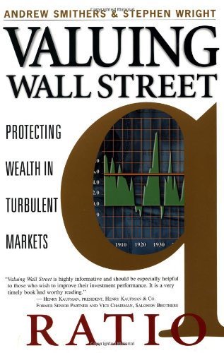 Imagen de archivo de Valuing Wall Street : Protecting Wealth in Turbulent Markets a la venta por SecondSale