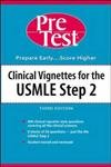 Beispielbild fr Clinical Vignettes for the USMLE Step 2 : PreTest Self-Assessment and Review (PreTest Series) zum Verkauf von Wonder Book
