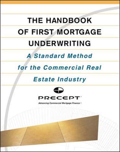 9780071388870: The Handbook of First Mortgage Underwriting