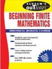 Beispielbild fr Schaum's Outline of Beginning Finite Mathematics zum Verkauf von Better World Books