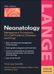 9780071389181: Neonatology: Management, Procedures, On-Call Problems, Diseases, and Drugs, Fifth Edition (LANGE Clinical Science)