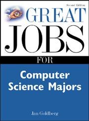 Imagen de archivo de Great Jobs for Computer Science Majors a la venta por ThriftBooks-Atlanta