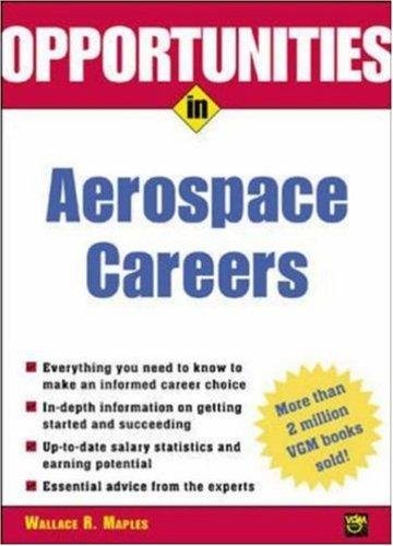 9780071390514: Opportunities in Aerospace Careers (Opportunities In! Series)