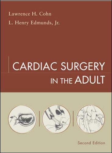 9780071391290: Cardiac Surgery in the Adult