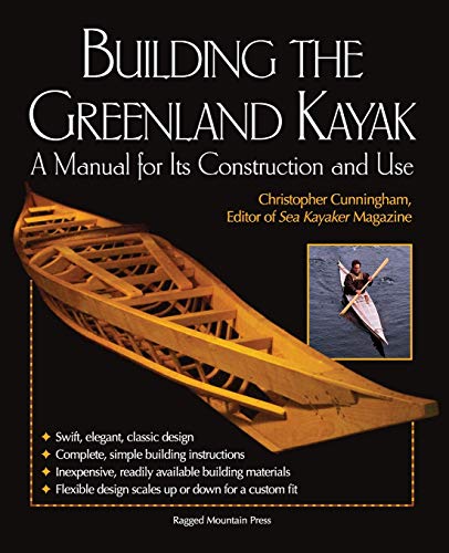 9780071392372: Building the Greenland Kayak: A Manual for Its Contruction and Use