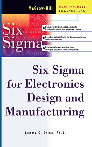 Stock image for Six Sigma for Electronics Design and Manufacturing (Professional Engineering) for sale by BookHolders