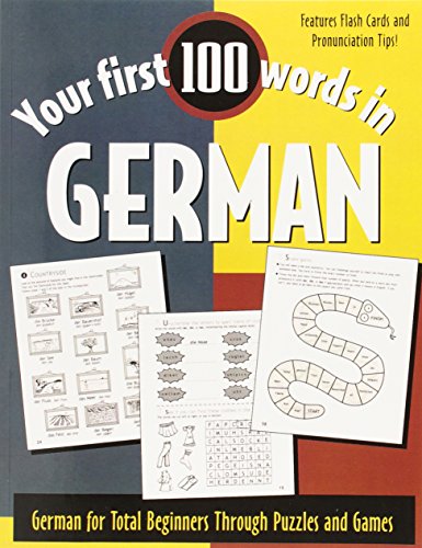9780071396004: Your First 100 Words in German: German for Total Beginners Through Puzzles and Games