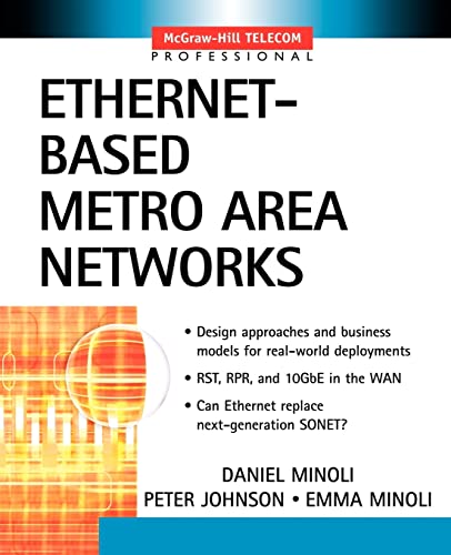 Imagen de archivo de Ethernet-Based Metro Area Networks a la venta por ThriftBooks-Atlanta