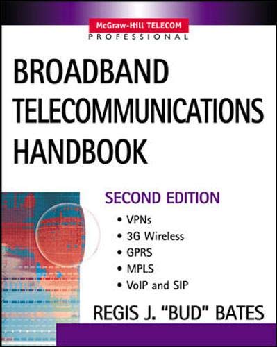 Beispielbild fr Broadband Telecommunications Handbook (McGraw-Hill Telecommunications) zum Verkauf von WorldofBooks