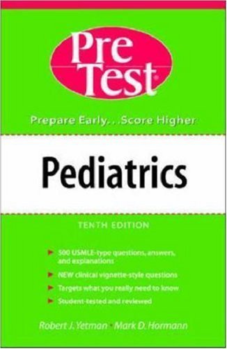 Beispielbild fr Pediatrics: PreTest Self-Assessment and Review (PreTest Series) zum Verkauf von Wonder Book