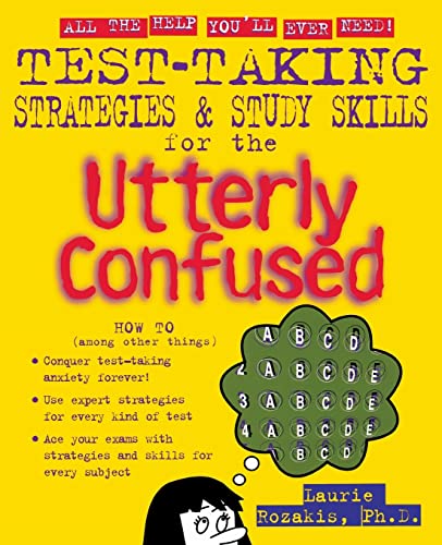 9780071399234: Test Taking Strategies & Study Skills for the Utterly Confused (STUDY GUIDE)