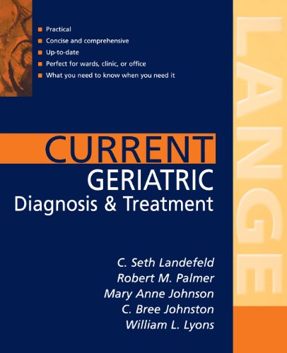 Imagen de archivo de Current Geriatric Diagnosis and Treatment a la venta por Better World Books