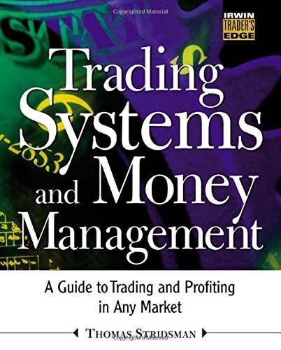 Stock image for Trading Systems and Money Management (The Irwin Trader's Edge Series) for sale by HPB-Red