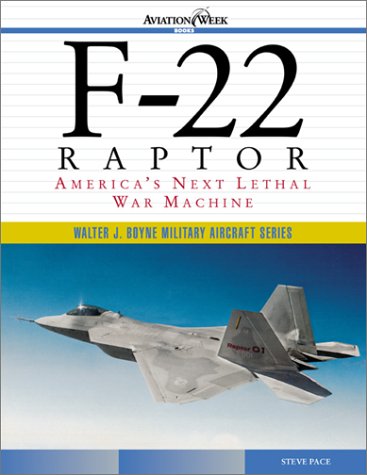 Beispielbild fr F-22 Raptor: America's Next Lethal War Machine zum Verkauf von HPB-Red