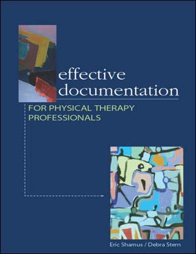 9780071400657: Effective Documentation for Physical Therapy Professionals
